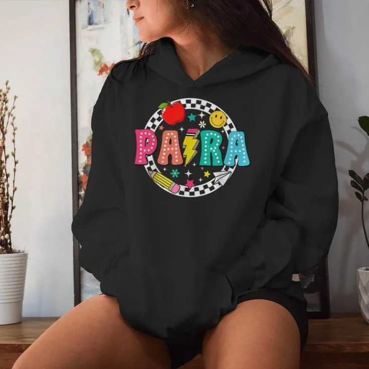 Back To School Para For Men Teacher Women Hoodie