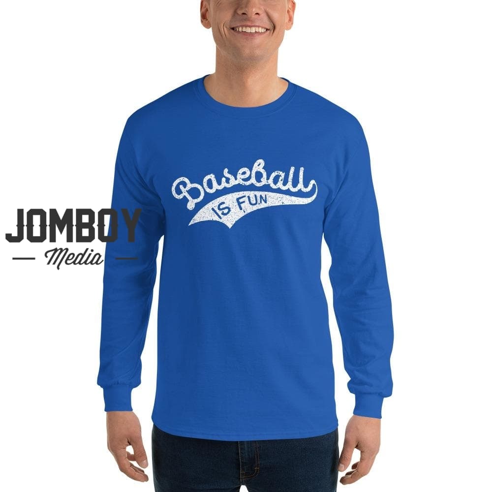 Baseball Is Fun | Long Sleeve Shirt 2